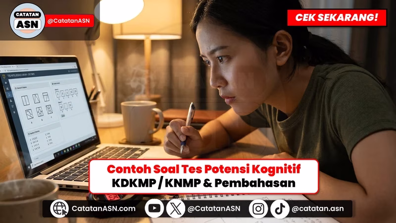 LATIHAN SOAL! Prediksi Soal Tes Potensi Kognitif CAT BKN Seleksi KDKMP & KNMP 2026 Lengkap Pembahasan