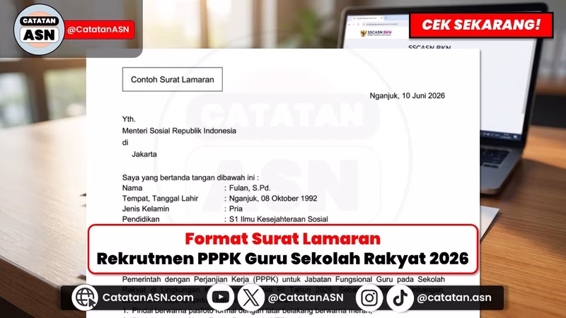 Awas Gugur Administrasi! Begini Format Resmi Surat Lamaran PPPK Guru Sekolah Rakyat Kemensos 2026 (Plus Syarat Meterai!)