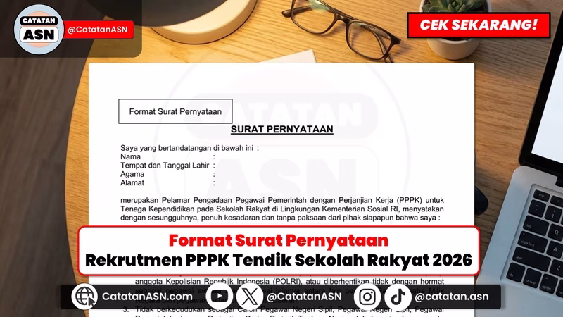 AWAS GUGUR! Ini Format Surat Pernyataan 10 Poin PPPK Tendik Sekolah Rakyat 2026 (Langsung Download!)